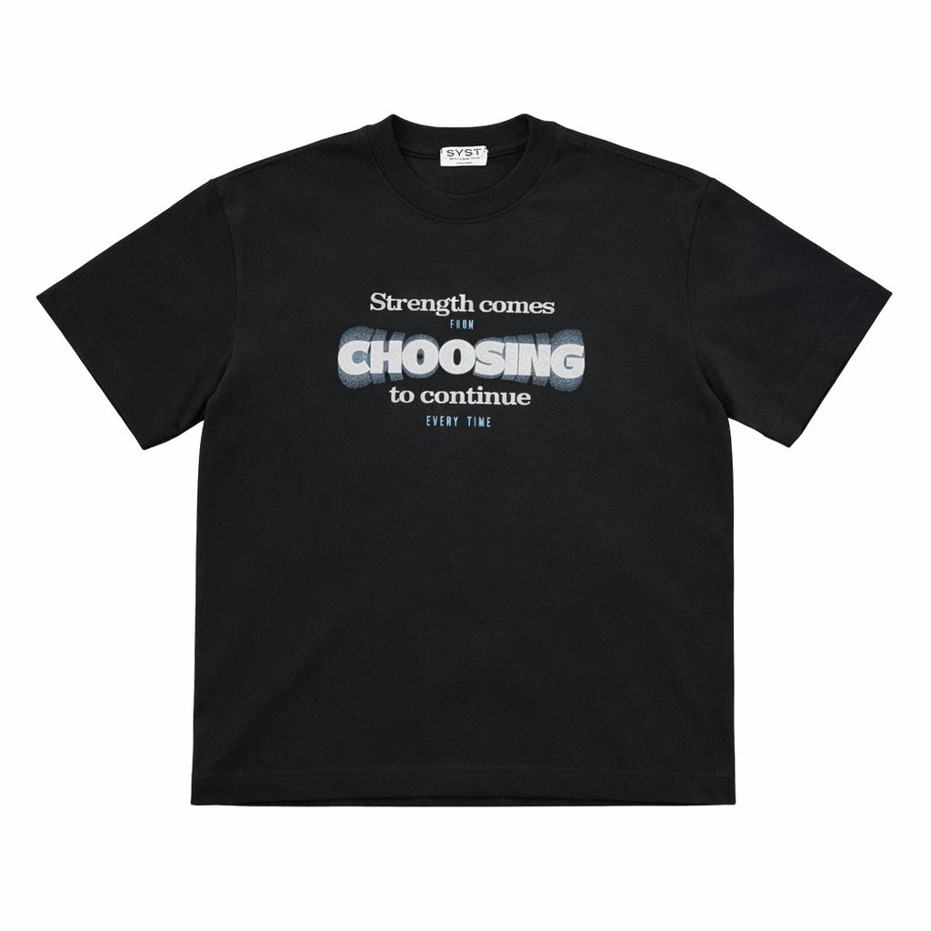 T-Shirt SYST CHOOSING Black
